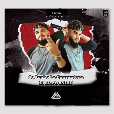 Se Acabó La Cuarentena (feat. Laksa) - Single