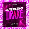 Automotivo dos Drake - Single