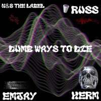 Dumb ways to die (feat. Emjay) - Single - Herm & Russ