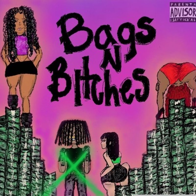 Bags N' Bitches - EP