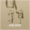 Baba Wami (My Father) - Single