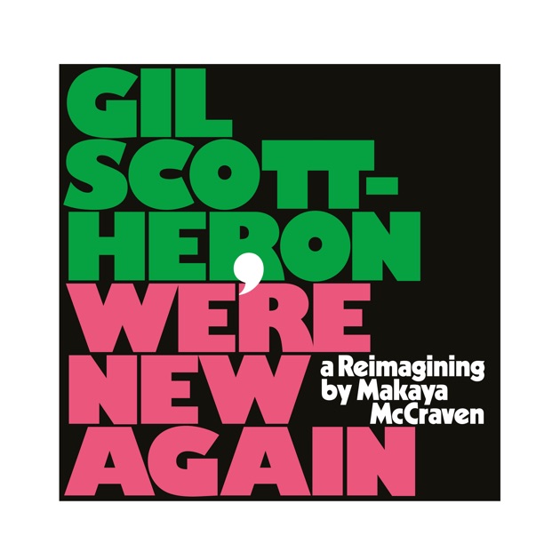 We're New Here” álbum de Gil Scott-Heron & Jamie xx en Apple Music