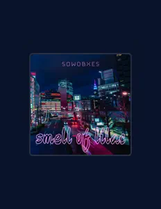 Listen to sowobxes, watch music videos, read bio, see tour dates & more!