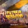 Putaria Arabiana (feat. DJ Guina & MC Menor PL) - Single