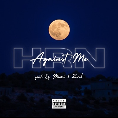 Against Me (feat. Zurel & EZ Miessi) - Single