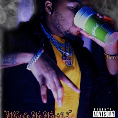 While We Wait 2 - EP
