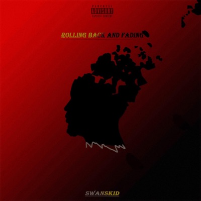 ROLLING BACK AND FADING - Single