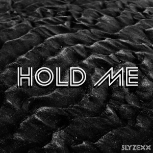 Hold Me