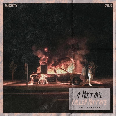 A Mixtape called Mixtape: The Mixtape