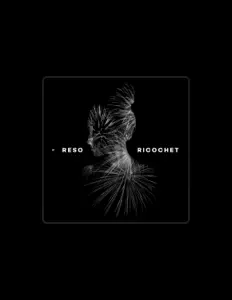 Listen to Reso, watch music videos, read bio, see tour dates & more!