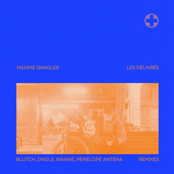 Les Délivrés (Remixes)