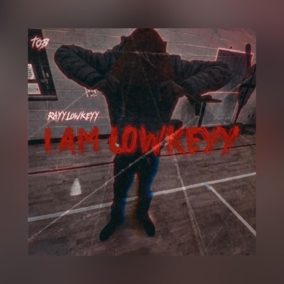 I Am Lowkeyy