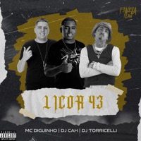 Licor 43 - Single - Mc Diguinho, DJ Torricelli & DJ Cah