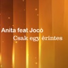 Csak egy érintés (feat. Jocó) - Single