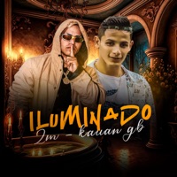 Iluminado - Single - 2M & Kauan GB