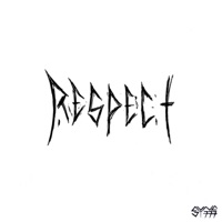 Respect - Single - Reject