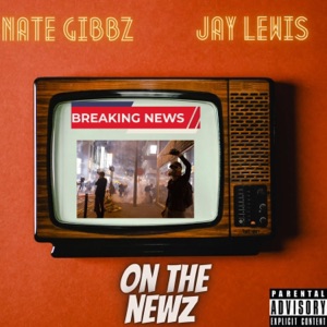 On the Newz (feat. Jay Lewis)