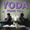Yoda - Yung Till lyrics