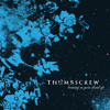 Beauty is you Dead (Demo) - EP - Thumbscrew new Single