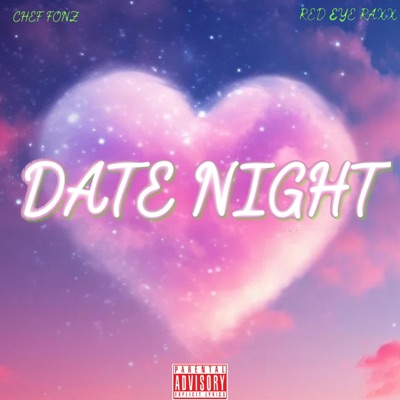 Date Night (feat. Red Eye Rax) - Single