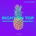 Right On Top - Single album cover