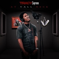 At Y'all Neck (Radio Edit) - Single - Tracy Supreme