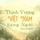 Thịnh Vượng Việt Nam Sáng Ngời artwork