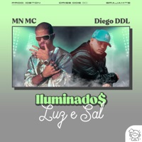 Iluminado$: Luz e Sal - Single - MN MC & Diego DDL