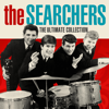The Ultimate Collection - The Searchers