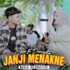 Janji Menakne - Single