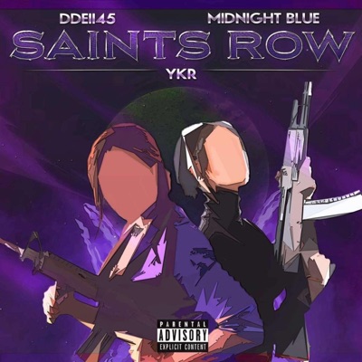 Saints Row (feat. Ddeii45) - Single