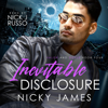 Inevitable Disclosure: Valor and Doyle, Book 4 (Unabridged) - Nicky James