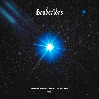 Bendecidos (feat. Mynes) - Single