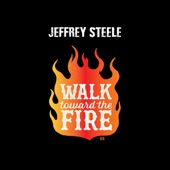 Walk Toward the Fire artwork