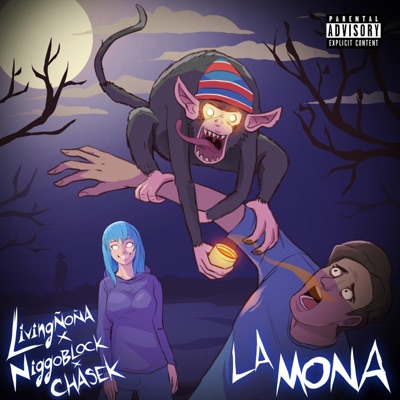 La Mona (feat. NiggoBlock & Chasek) - Single