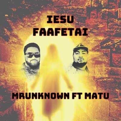 Iesu Faafetai (feat. Matu) - Single