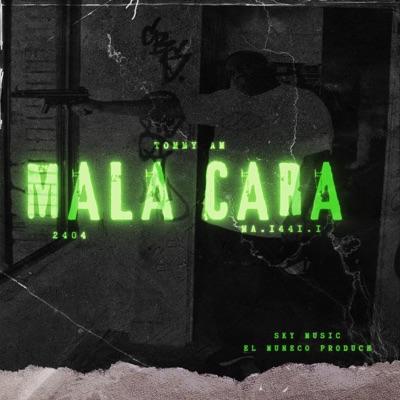 Mala Cara - Single
