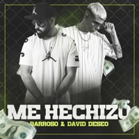Me Hechizó - Single - Barroso & David Deseo