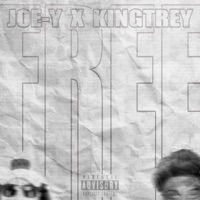 Free - Single - Joe-Y & KingTrey