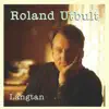 Roland Utbult - Du som ger havet och floden dess glans