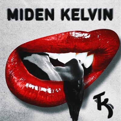 Miden Kelvin - Single