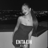 Enta Eih - Single