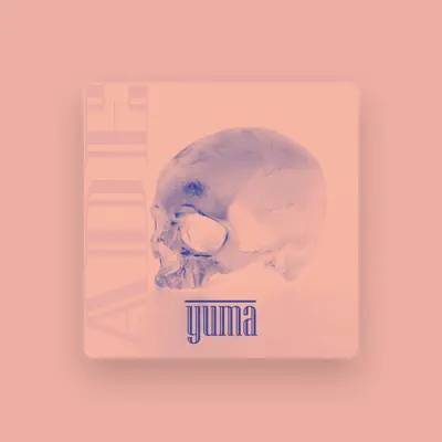 Listen to Yuma, watch music videos, read bio, see tour dates & more!