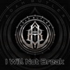 I Will Not Break - EP