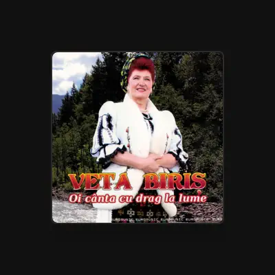 Listen to Veta Biris, watch music videos, read bio, see tour dates & more!