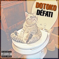 Dotoko Défati - Single - Pipoza