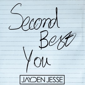 Second Best You (Sped Up) Jayden Jesse