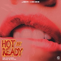 Hot And Ready - Single - Jem Heize