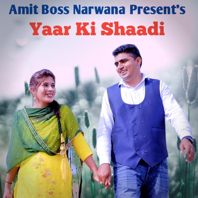 Yaar Ki Shaadi - Single