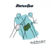 Status Quo - Can't See for Looking